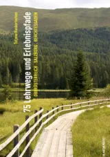Buch - 75 Lehrwege und Erlebnispfade - Oberösterreich - Salzburg - Berchtesgaden