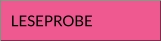 LESEPROBE